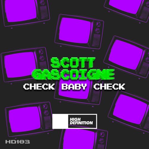 Scott Gascoigne - Check Baby Check (Extended Mix) [High Definition].mp3