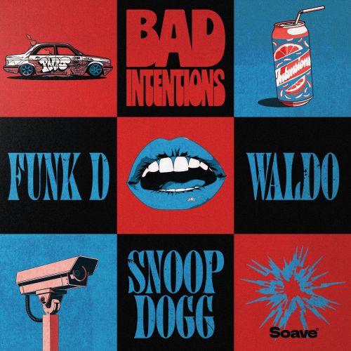Funk D & Waldo Feat. Snoop Dogg - Bad Intentions (Original Mix) [2024]