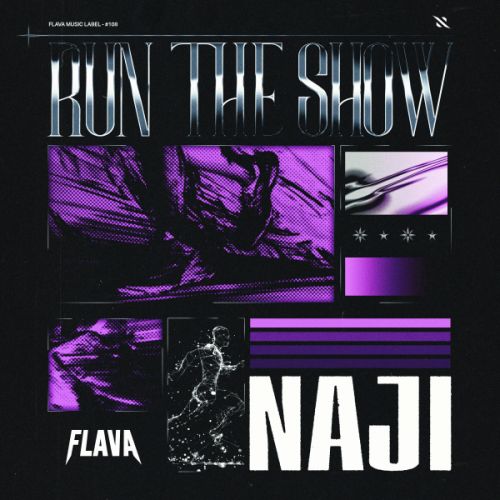 Naji - Run The Show (Extended Mix) [2024]