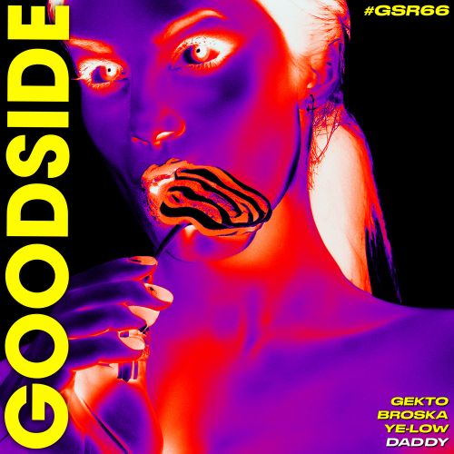 Gekto, Broska, Ye-low - Daddy (Extended Mix) [GOODSIDE].mp3