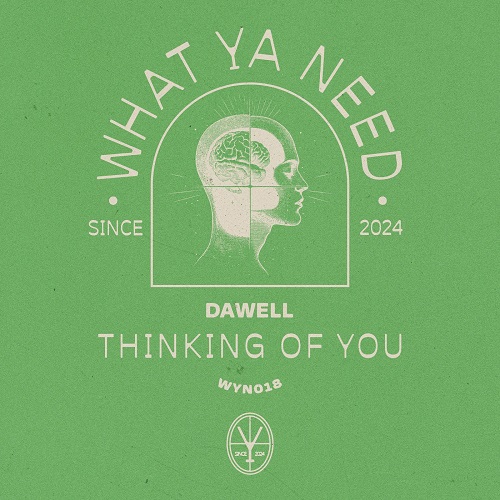 Dawell - Thinking Of You (Extended Mix) [2024]