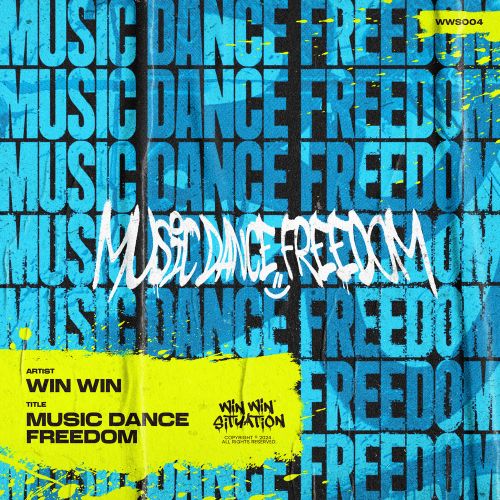 Win Win - Music, Dance, Freedom (Extended Mix) [2024]