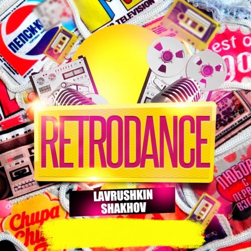 Lavrushkin & Shakhov -  Retrodance #6 [2024]