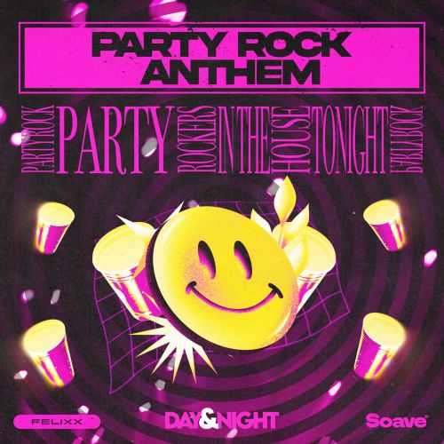 Felixx - Party Rock Anthem (Extended Mix) Soave Records.mp3