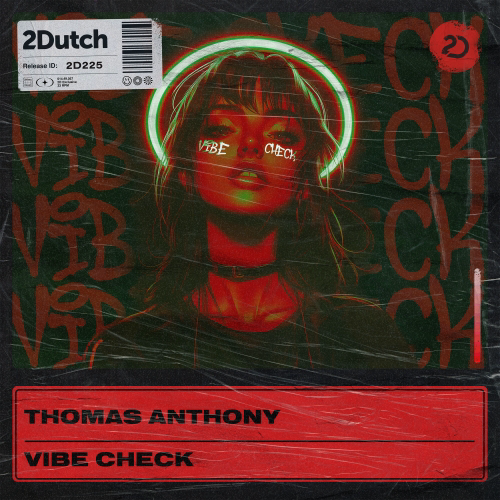 Thomas Anthony - Vibe Check (Extended Mix) [2Dutch Records].mp3