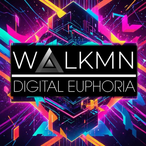 WALKMN - Digital Euphoria.mp3