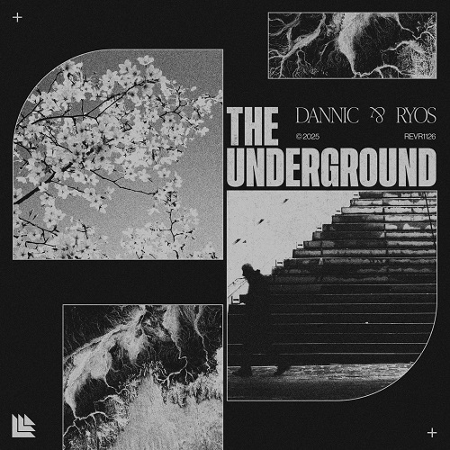 Dannic & Ryos - The Underground (Extended Mix) [2025]