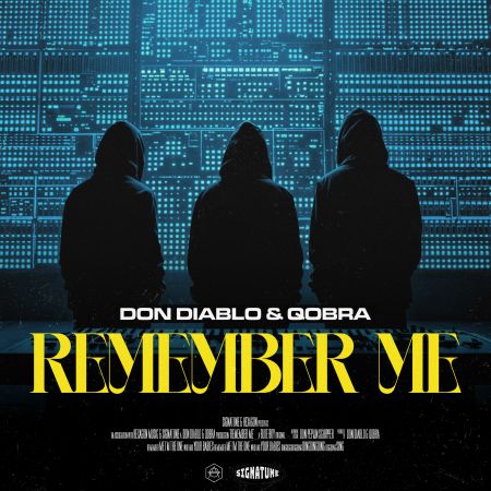 Don Diablo & Qobra - Remember Me (Extended Mix) [2025]