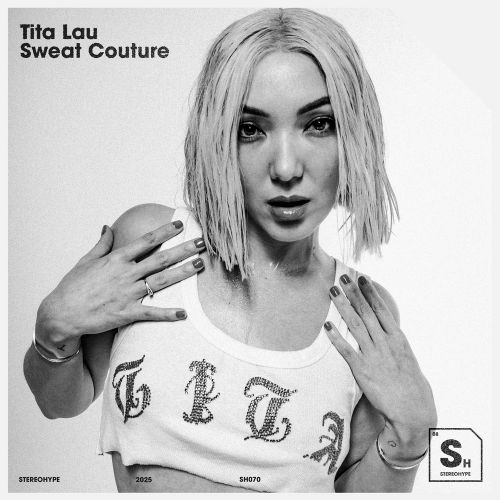 Tita Lau - Sweat Couture (Extended Mix) [2025]