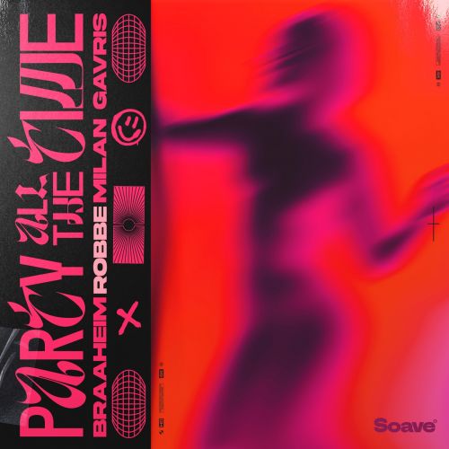 Braaheim & Robbe Feat. Milan Gavris - Party All the Time (Extended Mix) [2025]