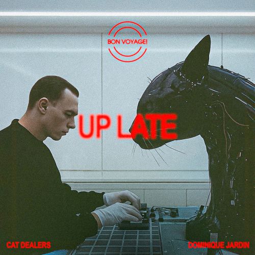 Cat Dealers, Dominique Jardin - Up Late (Extended Mix) [2025]
