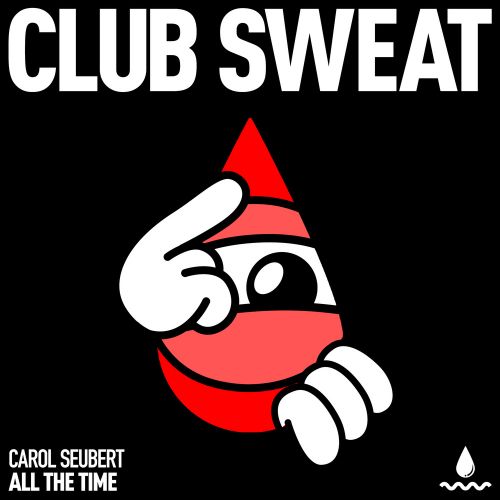 Carol Seubert - All The Time (Extended Mix) [2026]
